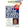 Swim with the Sharks Without Being Eaten Alive