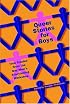 Queer Stories for Boys: True Stories from the Gay Men's Storytelling Workshop