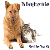 The Healing Prayer for Pets