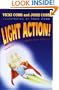 Light Action! Amazing Experiments with Optics (SPIE Press Monograph Vol. PM150)