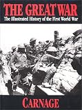 Used : The Great War Vol. 4 Carnage: 004 (Great War (Trident Press))