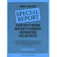 Special Report: A Doctor's Proven New Way to Conquer Rheumatism... by James K. Van Fleet