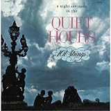 The Quiet Hours