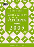 Who's Who in the Archers 2005