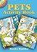 Books : Pets Activity Book (Dover Little Activity Books)