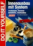 Produkt-Bild: Innenausbau mit System. Trockenputz, Vorwand- Installation, Dachausbau.