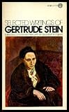 Selected writings of Gertrude Stein