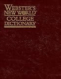 Webster's New World College Dictionary - Leather Kraft, Thumb-Indexed: The Definitive Guide American English, Internationally Renowned for Clarity, Precision and Ease of Use