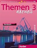 Produkt-Bild: Themen aktuell 3 - Zertifikatsband - dreib&auml;ndige Ausgabe. Deutsch als Fremdsprache - Niveaustufe B1: Themen aktuell 3. Kursbuch