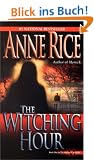 The Witching Hour (Lives of the Mayfair Witches)