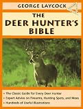 The Deer Hunters Bible