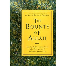 The Bounty of Allah: Daily Reflections from the Koran and Islamic Tradition (Crossroad Book)