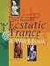 Ecstatic Trance: New Ritual Body Postures