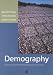 Demography: Measuring and Modeling Population Processes