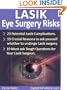 LASIK Eye Surgery Risks : Lasik surgery side effects and complications