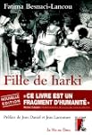 Fille de harki : Le bouleversant t�mo...