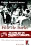 Fille de harki : Le bouleversant t�moignage d'une enfant de la guerre d'Alg�rie