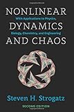 Nonlinear Dynamics and Chaos: With Applications to Physics, Biology, Chemistry, and Engineering (Studies in Nonlinearity)