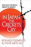 In Japan the crickets cry