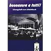 Buonasera a tutti. Ein Italienischlehrwerk f�r Erwachsene (F�r den Erwerb des VHS-Zertifikats Italienisch): Buonasera a tutti!, L�sungsheft zum Arbeitsbuch