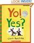 Yo! Yes? (Scholastic Bookshelf)