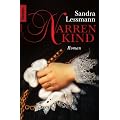 Narrenkind: Roman