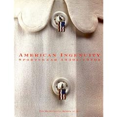 American Ingenuity: Sportswear 1930s-1970s