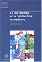 Le fait r�gional et la construction europ�enne