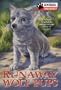 Animal Emergency #4: Runaway Wolf Pups