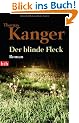 Der blinde Fleck: Roman