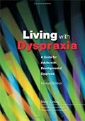 Living With Dyspraxia: A Guide for Adults With Developmental Dyspraxia