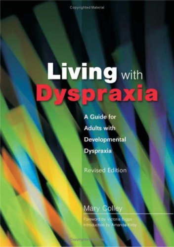 Living With Dyspraxia: A Guide for Adults With Developmental Dyspraxia under Disabilities in The Books Store