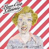 Get Out the Lotion [Explicit]