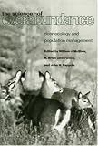  : The Science of Overabundance: Deer Ecology and Population Management