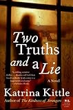 Two Truths and a Lie: A Novel