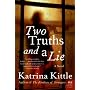 Two Truths and a Lie: A Novel (P.S.)