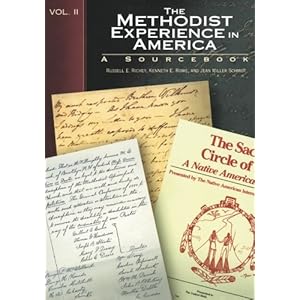 The Methodist Experience in America Volume II: Sourcebook