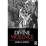 divine violence walter benjamin and the eschatology of sovereignty