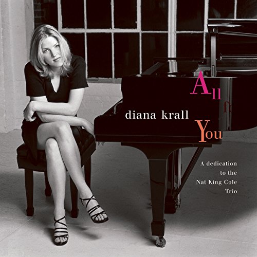 Album Art for All for You: Dedication to the Nat King Cole Trio by Diana Krall