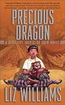 Precious Dragon: Detective Inspector Chen Novel (Detective Inspector Chen Novels)