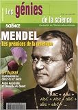 Les G�nies de la Science, N� 36, mai-juillet 2 : Mendel : Les pr�mices de la g�n�tique