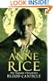 Blood Canticle (Vampire Chronicles)