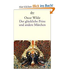 Der gl�ckliche Prinz und andere M�rchen