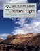 How to Photograph in Natural Light (How to Photograph Series)