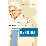 How to Read Derrida