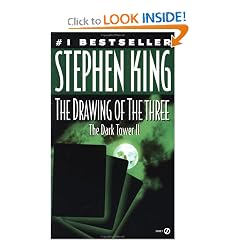 The Drawing of the Three (The Dark Tower, Book 2)