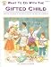 Book What to Do With the Gifted Child: Meeting the Needs of the Gifted Child in the Regular Classroom (Kids' Stuff)