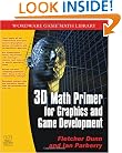 3D Math Primer for Graphics and Game Development (Wordware Game Math Library)