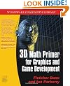 3D Math Primer for Graphics and Game Development (Wordware Game Math Library)