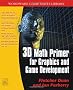 3D Math Primer for Graphics and Game Development